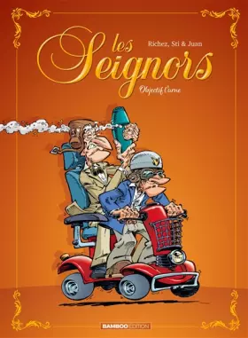 Couverture du produit · Les Seignors - tome 02: Objectif l'urne