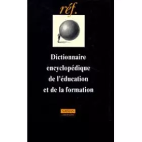 Couverture du produit · Dictionnaire encyclopédique de l'éducation et de la formation