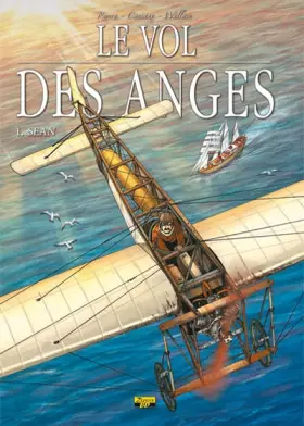 Couverture du produit · Le vol des anges - Tome 1 - SEAN NOUVELLE EDITION