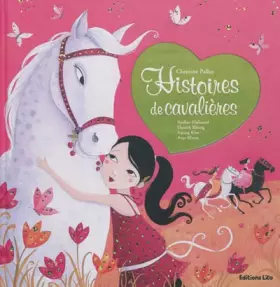 Couverture du produit · HIstoires de cavalières (Histoires au pays des merveilles)