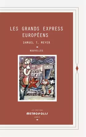Couverture du produit · Les Grands Express Européens