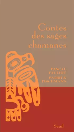 Couverture du produit · Contes des sages chamanes