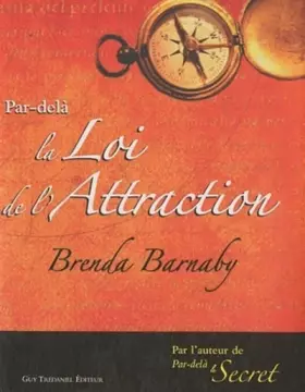 Couverture du produit · Par-delà la Loi de l'Attraction