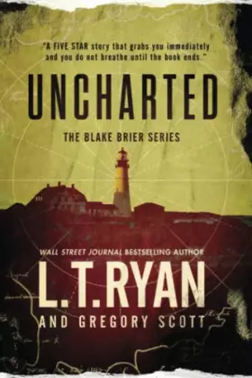 Couverture du produit · Uncharted (Blake Brier Thrillers)