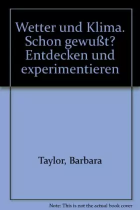 Couverture du produit · Schon gewusst. Entdecken und experimentieren / Wetter und Klima