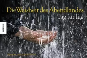 Couverture du produit · Die Weisheit des Abendlandes - Tag für Tag