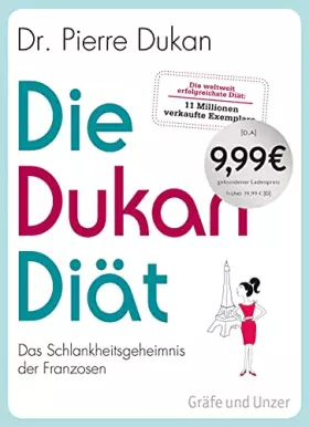 Couverture du produit · Die Dukan Diät: Das Schlankheitsgeheimnis der Franzosen