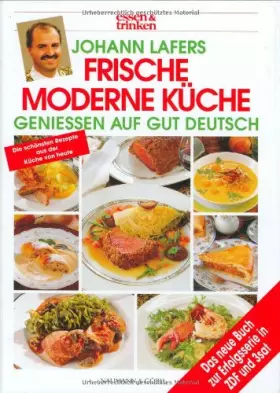 Couverture du produit · Johann Lafers Frische moderne Küche