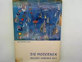 Couverture du produit · Die Modernen. Malerei unserer Zeit.