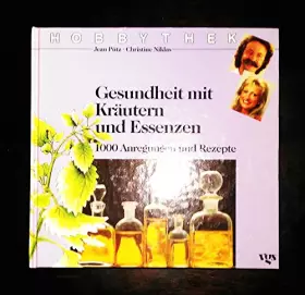 Couverture du produit · Hobbythek Gesundheit mit Kräutern und Essenzen