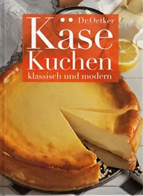 Couverture du produit · Dr. Oetker Käsekuchen klassisch und modern