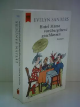 Couverture du produit · Hotel Mama vorübergehend geschlossen: Roman