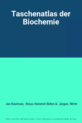 Couverture du produit · Taschenatlas der Biochemie