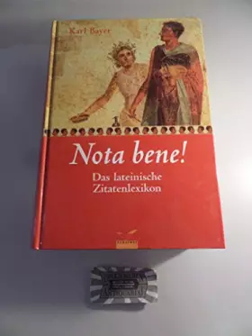 Couverture du produit · Nota bene!: Das lateinische Zitatenlexikon