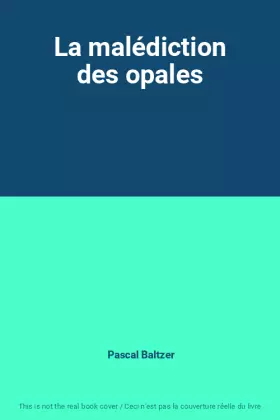 Couverture du produit · La malédiction des opales