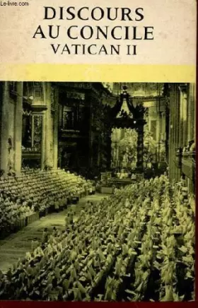 Couverture du produit · Discours au concile vatican ii