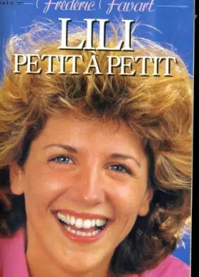 Couverture du produit · Lili petit à petit