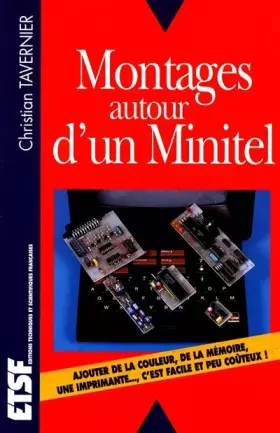 Couverture du produit · Montages autour d'un Minitel
