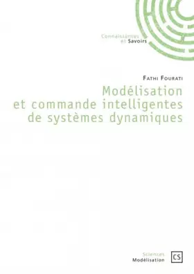 Couverture du produit · Modélisation et commande intelligentes de systèmes dynamiques