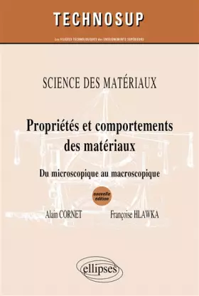 Couverture du produit · Propriété & comportements des matériaux sciences des materiaux niveau B