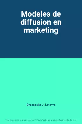 Couverture du produit · Modeles de diffusion en marketing