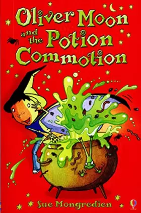 Couverture du produit · Oliver Moon & The Potion Commotion