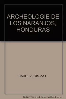 Couverture du produit · Archéologie de Los Naranjos, Honduras (Études mésoaméricaines)