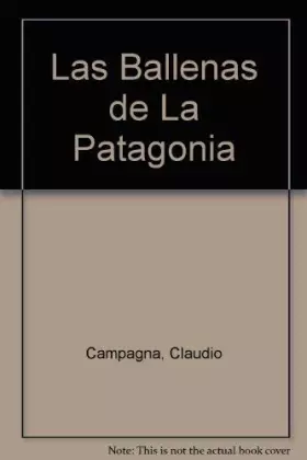 Couverture du produit · Las Ballenas de La Patagonia (Spanish Edition)