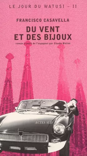 Couverture du produit · Le jour du Watusi, Tome 2 : Du vent et des bijoux