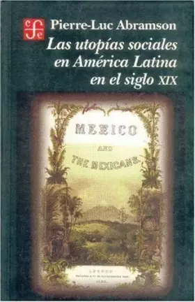 Couverture du produit · Las utopías sociales en América Latina en el siglo XIX (Spanish Edition)