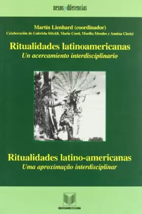 Couverture du produit · Ritualidades latinoamericanas. Un acercamiento interdisciplinario / Uma aproximação interdisciplinar.: Un Acercamiento Interdis