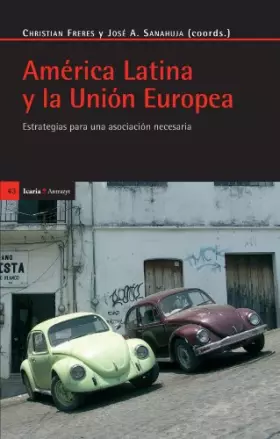 Couverture du produit · America Latina Y La Union Europea (Antracyt)