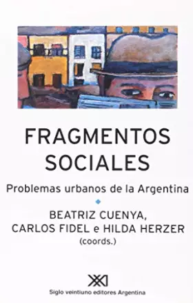 Couverture du produit · Fragmentos sociales. Problemas urbanos de la Argentina (Spanish Edition)
