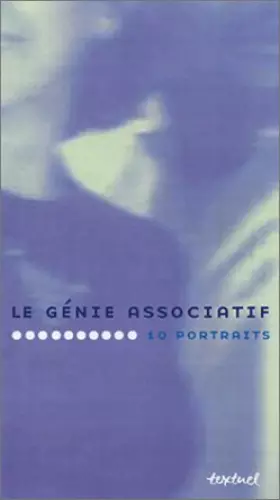 Couverture du produit · Le génie associatif : 10 portraits (Coffret 10 volumes)