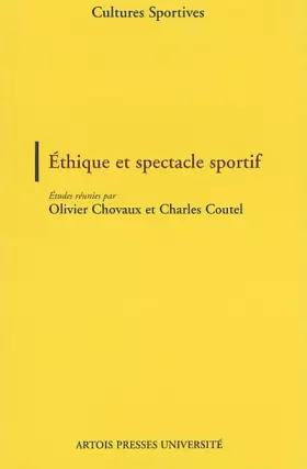 Couverture du produit · Ethique et spectacle sportif