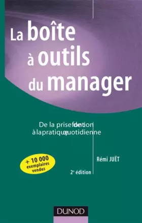 Couverture du produit · La boîte à outil du manager : De la prise de fonction à la pratique quotidienne