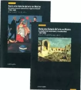 Couverture du produit · HACIA OTRA HISTORIA DEL ARTE EN MEXICO. T0MO I DE LA ESTRUCTURACION A LA EXIGEN