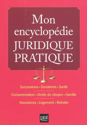 Couverture du produit · Mon encyclopédie juridique pratique