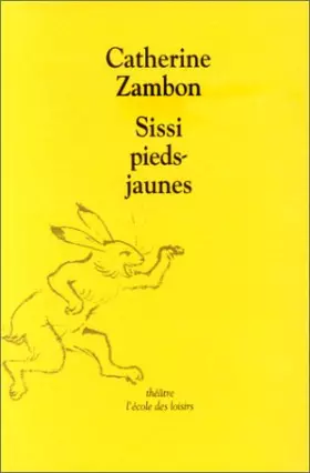Couverture du produit · Sissi pieds jaunes
