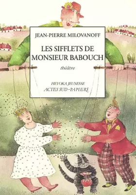 Couverture du produit · Les sifflets de Monsieur Babouch