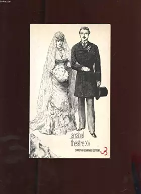 Couverture du produit · THEATRE XV. LES DELICES DE LA CHAIR SUIVI DE LA VILLE DONT LE PRINCE ETAIT LA PRINCESSE