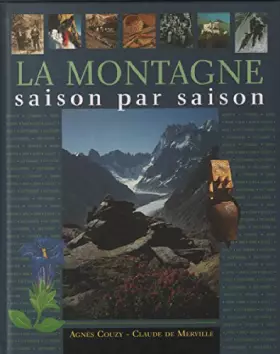 Couverture du produit · La montagne saison par saison