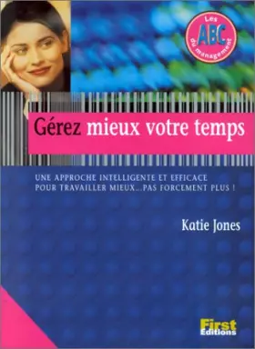 Couverture du produit · Gérez mieux votre temps