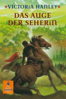 Couverture du produit · Das Auge der Seherin: Fantasy-Roman: Fantasy-Roman. Ausgezeichnet mit der Kalbacher Klapperschlange 2003 (Gulliver)