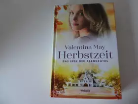 Couverture du produit · Herbstzeit. Das Erbe von Abendroths. Roman. Hardcover