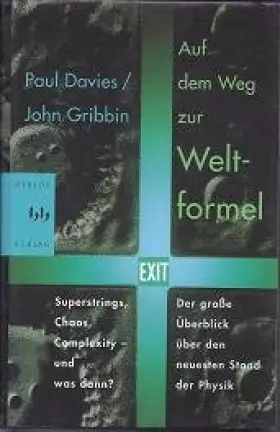Couverture du produit · Auf dem Weg zur Weltformel. Superstrings, Chaos, Komplexität. Über den neuesten Stand der Physik