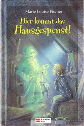 Couverture du produit · Hier kommt das Hausgespenst!