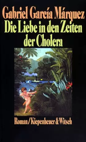 Couverture du produit · Die Liebe in den Zeiten der Cholera