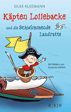 Couverture du produit · Käpten Lollebacke und die Schwimmende Landratte