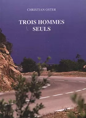 Couverture du produit · TROIS hommes seuls